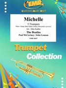 Michelle by - Lennon John and Mccartney Paul Jirka Kadlec - Beatles for 5 Trumpets (5 Trumpets (Piano / Guitar Bass Guitar Drums Percussion (optional)))