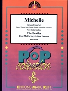Michelle by - Lennon John and Mccartney Paul Jirka Kadlec - Beatles for 3 Trumpets and Trombone (3 Trumpets and Trombone (Piano / Guitar Bass Guitar Drums Percussion (optional)))