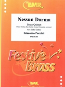 Nessun Dorma by Puccini Giacomo - Jirka Kadlec - for 2 Trumpets Trombone Euphonium and Tuba (2 Trumpets Trombone Euphonium and Tuba (Piano / Guitar Bass Guitar Drums Percussion (optional)))