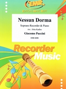 Nessun Dorma by Puccini Giacomo - Jirka Kadlec - for Soprano Recorder and Piano (Soprano Recorder and Piano)