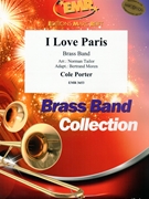 I Love Paris by Porter Cole - Norman Tailor and Bertrand Moren - for Brass Band (Brass Band)