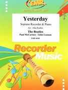 Yesterday by - Lennon John and Mccartney Paul Jirka Kadlec - Beatles for Soprano Recorder and Piano (Soprano Recorder and Piano)
