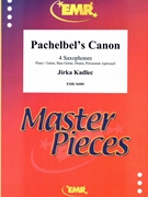 Pachelbel's Canon by Kadlec Jirka for 4 Saxophones (4 Saxophones (S(A)A(T)A(T)B) (Piano / Guitar Bass Guitar Drums Percussion (optional)))