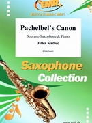 Pachelbel's Canon by Kadlec Jirka for Soprano Saxophone and Piano (Soprano Saxophone and Piano)