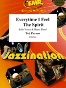 Everytime I Feel The Spirit by Parson Ted - Moren - for Brass Band (Brass Band (Solo Voice))