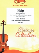 Help by - Lennon John and Mccartney Paul Jirka Kadlec - Beatles for String Quintet (String Quintet (Piano / Guitar Bass Guitar Drums Percussion (optional)))
