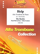 Help by - Lennon John and Mccartney Paul Jirka Kadlec - Beatles for Alto Trombone and Piano (Alto Trombone and Piano)