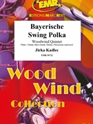 Bayerische Swing Polka by Kadlec Jirka for Woodwind Quintet and Rhythm Section (Woodwind Quintet and Rhythm Section (Piano Bass Drums) (Piano / Guitar Bass Guitar Drums Percussion (optional)))