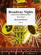 Broadway Nights by Moren Bertrand for 4 Cornets 3 Trombones and Brass Band (4 Cornets 3 Trombones and Brass Band)