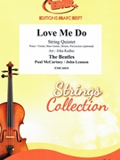 Love Me Do by - Lennon John and Mccartney Paul Jirka Kadlec - Beatles for String Quintet (String Quintet (Piano / Guitar Bass Guitar Drums Percussion (optional)))