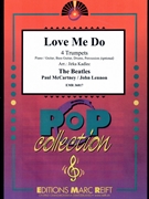 Love Me Do by - Lennon John and Mccartney Paul Jirka Kadlec - Beatles for 4 Trumpets (4 Trumpets (Piano / Guitar Bass Guitar Drums Percussion (optional)))