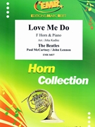 Love Me Do by - Lennon John and Mccartney Paul Jirka Kadlec - Beatles for Horn and Piano (Horn and Piano)