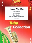 Love Me Do by - Lennon John and Mccartney Paul Jirka Kadlec - Beatles for Tuba and Piano (Tuba and Piano)