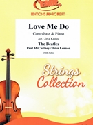 Love Me Do by - Lennon John and Mccartney Paul Jirka Kadlec - Beatles for Contrabass and Piano (Contrabass and Piano)