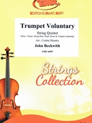 Trumpet Voluntary by Beckwith John - Mourey Colette - for String Quintet (String Quintet (Piano / Guitar String Bass Glockenspiel Timpani (optional)))