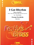 I Got Rhythm by Gershwin George - Jirka Kadlec - for 2 Trumpets Horn and 2 Trombones (2 Trumpets Horn and 2 Trombones (Piano / Guitar Bass Guitar Drums Percussion (optional)))