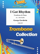 I Got Rhythm by Gershwin George - Jirka Kadlec - for Trombone and Piano (Trombone and Piano)