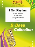 I Got Rhythm by Gershwin George - Jirka Kadlec - for Bb Bass and Piano (Bb Bass and Piano)