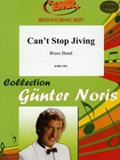 Can't Stop Jiving by Noris Gunter for Brass Band (Brass Band)