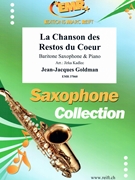 La Chanson des Restos du Coeur by Goldman Jean-Jacques - Jirka Kadlec - for Baritone Saxophone and Piano (Baritone Saxophone and Piano)