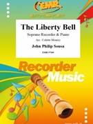 The Liberty Bell by Sousa John Philip - Mourey Colette - for Soprano Recorder and Piano (Soprano Recorder and Piano)