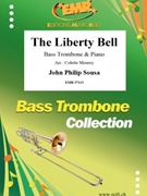 The Liberty Bell by Sousa John Philip - Mourey Colette - for Bass Trombone and Piano (Bass Trombone and Piano)