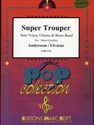 Super Trouper by - Gourlay James - ABBA for Chorus (Chorus (SATB) and Brass Band (Solo Voice + Chorus SATB))