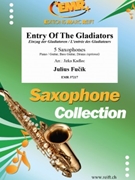 Entry Of The Gladiators by Fucik Julius - Jirka Kadlec - for 5 Saxophones (5 Saxophones (S(A)A(T)A(T)TB) (Piano / Guitar Bass Guitar Drums (optional)))