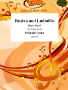 Ruslan and Ludmilla by Glinka Mikhail - Gilles Rocha - for Brass Band (Brass Band)