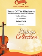 Entry Of The Gladiators by Fucik Julius - Jirka Kadlec - for Violin and Piano (Violin and Piano)