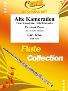 Alte Kameraden by Teike Carl - Mourey Colette - for Piccolo and Piano (Piccolo and Piano)