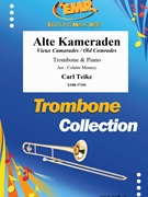 Alte Kameraden by Teike Carl - Mourey Colette - for Trombone and Piano (Trombone and Piano)