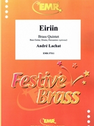 Eiriin by Lachat Andre for 2 Trumpets 3 Trombones and Drums (2 Trumpets 3 Trombones and Drums (Bass Guitar Drums Percussion (optional)))