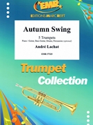 Autumn Swing by Lachat Andre for 5 Trumpets and Piano (5 Trumpets and Piano (Piano / Guitar Bass Guitar Drums Percussion (optional)))