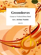 Greensleeves by Naulais Jerome for Violin and Brass Band (Violin and Brass Band)