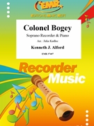 Colonel Bogey by Alford Kenneth J - Jirka Kadlec - for Soprano Recorder and Piano (Soprano Recorder and Piano)