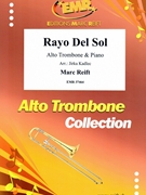 Rayo Del Sol by Reift Marc - Jirka Kadlec - for Alto Trombone and Piano (Alto Trombone and Piano)