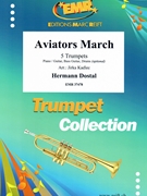 Aviators March by Dostal Hermann - Jirka Kadlec - for 5 Trumpets (5 Trumpets (Piano / Guitar Bass Guitar Drums (optional)))