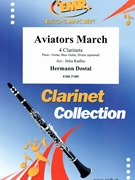 Aviators March by Dostal Hermann - Jirka Kadlec - for 4 Clarinets (4 Clarinets (Piano / Guitar Bass Guitar Drums (optional)))