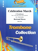Celebration March by Moren Bertrand - Jirka Kadlec - for 4 Trombones and Piano (4 Trombones and Piano (Piano / Guitar Bass Guitar Drums (optional)))