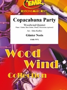 Copacabana Party by Noris Gunter - Jirka Kadlec - for Woodwind Quintet (Woodwind Quintet (Piano / Guitar Bass Guitar Drums Percussion (optional)))