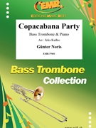 Copacabana Party by Noris Gunter - Jirka Kadlec - for Bass Trombone and Piano (Bass Trombone and Piano)