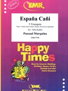 Espana Cani by Narro Pascual Marquina - Jirka Kadlec - for 5 Trumpets and Piano (5 Trumpets and Piano (Piano / Guitar Bass Guitar Drums Percussion (optional)))