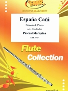 Espana Cani by Narro Pascual Marquina - Jirka Kadlec - for Piccolo and Piano (Piccolo and Piano)