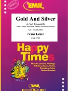 Gold And Silver by Lehar Franz - Jirka Kadlec - for 4 - Part Ensemble and Rhythm Section (4 - Part Ensemble and Rhythm Section (Piano Bass Drums) (Piano / Guitar Bass Guitar Drums Percussion (optional)))