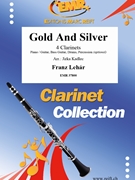 Gold And Silver by Lehar Franz - Jirka Kadlec - for 4 Clarinets (4 Clarinets (Piano / Guitar Bass Guitar Drums Percussion (optional)))