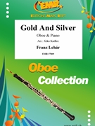Gold And Silver by Lehar Franz - Jirka Kadlec - for Oboe and Piano (Oboe and Piano)