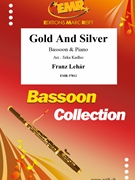 Gold And Silver by Lehar Franz - Jirka Kadlec - for Bassoon and Piano (Bassoon and Piano)