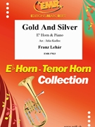 Gold And Silver by Lehar Franz - Jirka Kadlec - for Eb Horn and Piano (Eb Horn and Piano)