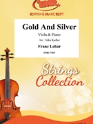 Gold And Silver by Lehar Franz - Jirka Kadlec - for Viola and Piano (Viola and Piano)